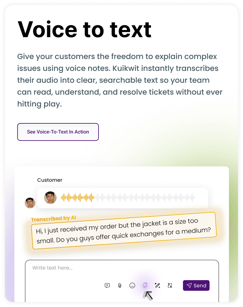 Voice to text — transcribe customer voice notes instantly
